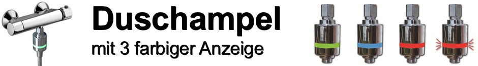 Duschampel mit 3 farbiger Anzeige zum sparen von Wasser